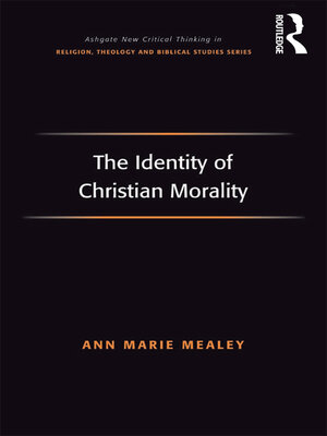 cover image of The Identity of Christian Morality